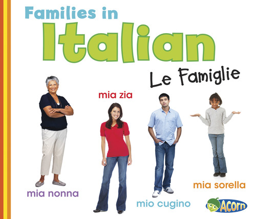 Families in Italian: Le Famiglie (World Languages - Families) book cover by Daniel Nunn