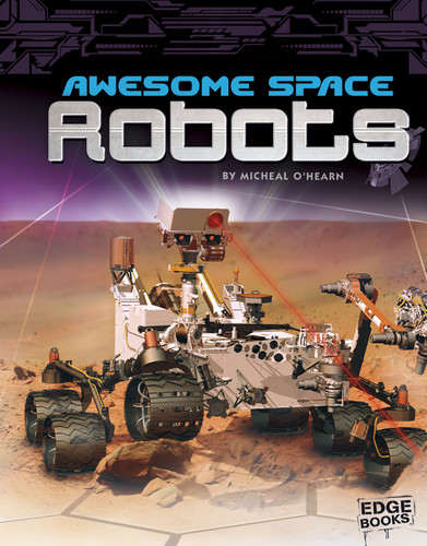 Awesome Space Robots (Robots) book cover by Michael O'Hearn