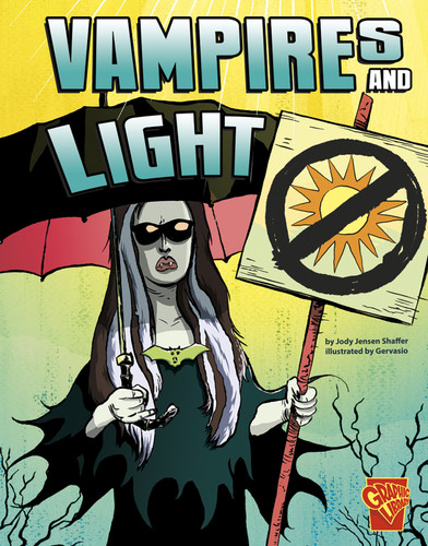 Vampires and Light (Monster Science) book cover by Jody Jensen Shaffer