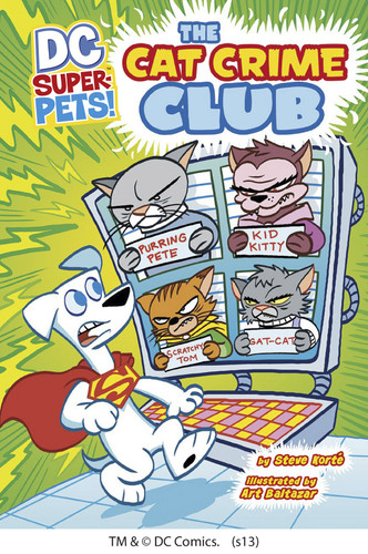 The Cat Crime Club (DC Super-Pets) book cover by Steve Korté