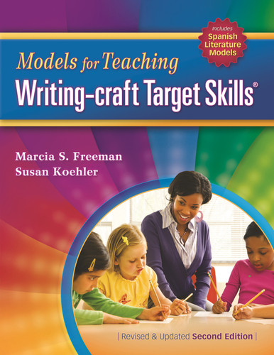 Models for Teaching Writing-craft Target Skills (Second Edition) (Maupin House) book cover by Susan Koehler, Marcia S. Freeman