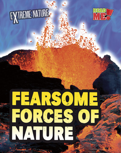 Fearsome Forces of Nature (Extreme Nature) book cover by Anita Ganeri