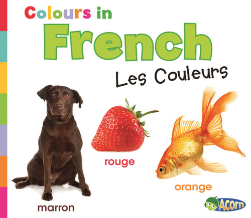 Colors in French: Les Couleurs (World Languages - Colors) book cover by Daniel Nunn
