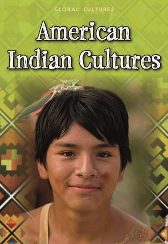 American Indian Cultures (Global Cultures) book cover by Ann Weil, Charlotte Guillain