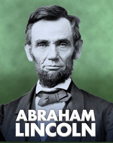 Abraham Lincoln (American Biographies) book cover by Elizabeth Raum