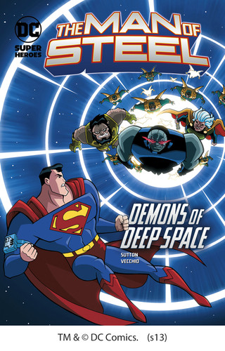 The Demons of Deep Space (The Man of Steel) book cover by Laurie S. Sutton