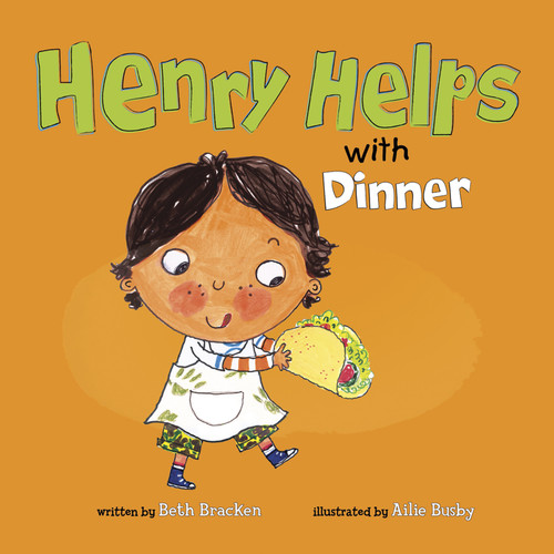 Henry Helps with Dinner (Henry Helps) book cover by Beth Bracken