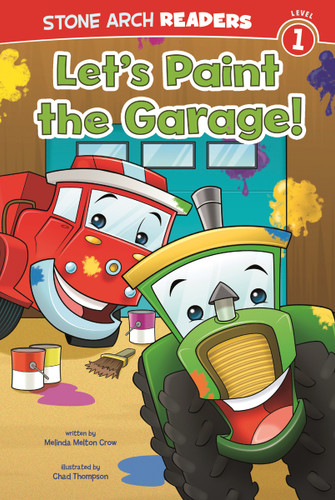 Let's Paint the Garage! (Wonder Wheels) book cover by Melinda Melton Crow