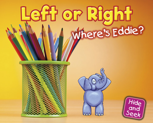 Left or Right: Where's Eddie? (Hide and Seek) book cover by Daniel Nunn