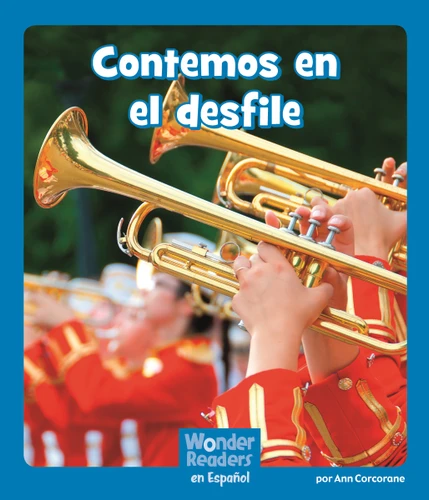 Contemos en el desfile (Counting at the Parade) (Wonder Readers Spanish Emergent) book cover by Ann Corcorane