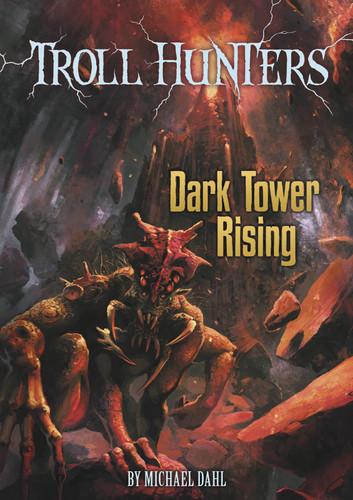 Dark Tower Rising (Troll Hunters) book cover by Michael Dahl