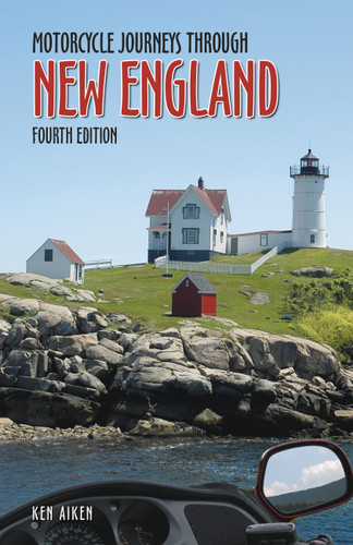Motorcycle Journeys Through New England: 4th Edition book cover by Ken Aiken
