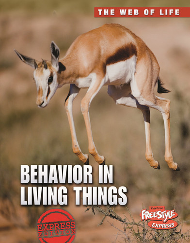 Behavior in Living Things (The Web of Life) book cover by Michael Bright