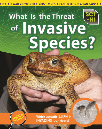What Is the Threat of Invasive Species? (Sci-Hi: Science Issues) book cover by Eve Hartman, Wendy Meshbesher