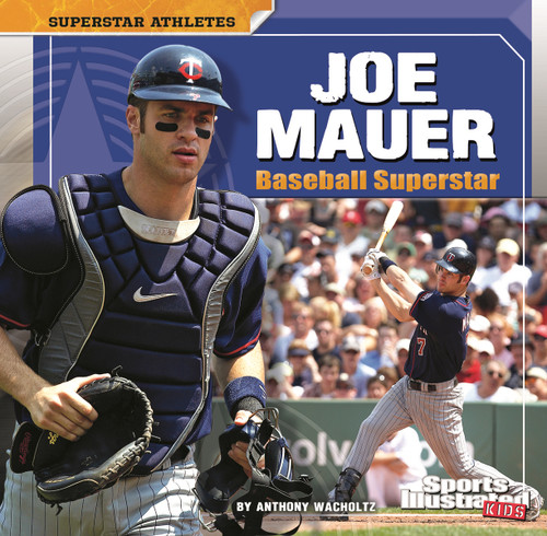 Joe Mauer: Baseball Superstar (Superstar Athletes) book cover by Anthony Wacholtz