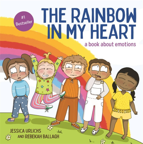 The Rainbow in My Heart book cover by Jessica Urlichs