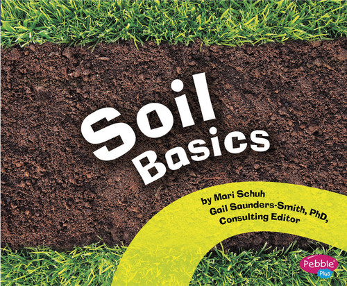 Soil Basics (Science Builders) book cover by Mari Schuh