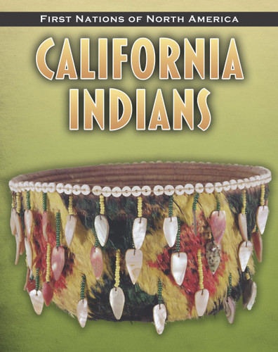 California Indians (First Nations of North America) book cover by Liz Sonneborn