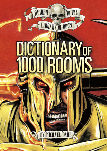Dictionary of 1,000 Rooms (Return to the Library of Doom) book cover by Michael Dahl