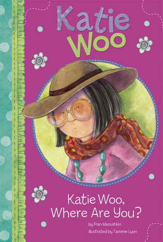 Katie Woo, Where Are You? (Katie Woo) book cover by Fran Manushkin