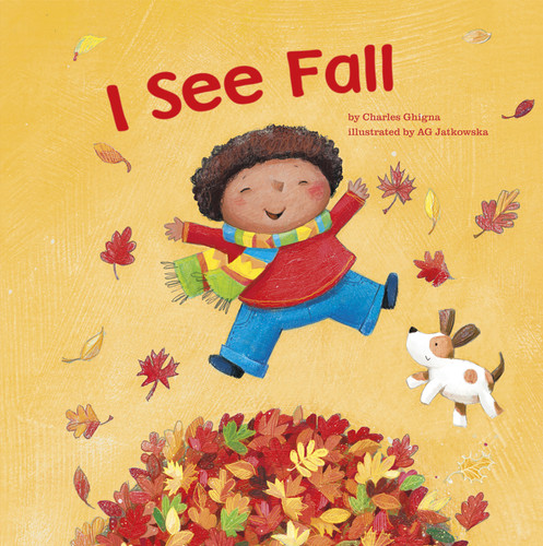 I See Fall (I See) book cover by Charles Ghigna