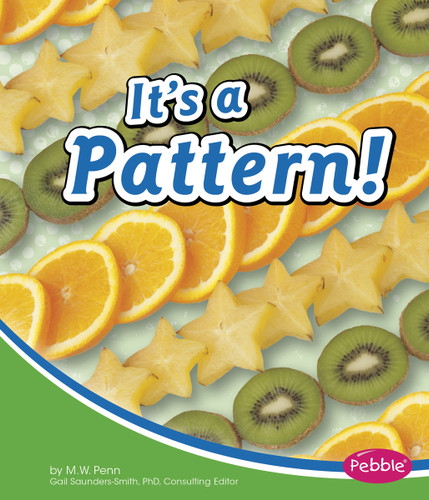 It's a Pattern! (Pebble Math) book cover by M. W. Penn