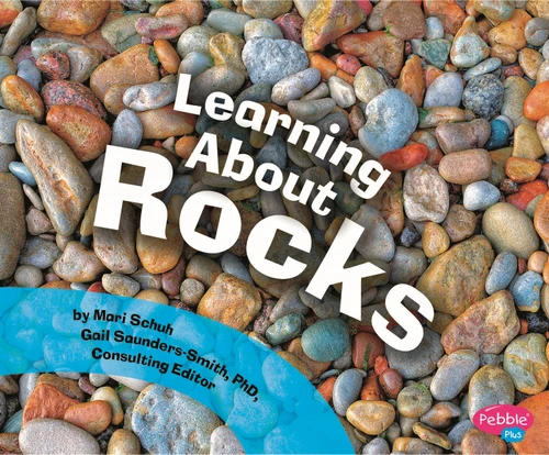 Learning about Rocks (Science Builders) book cover by Mari Schuh