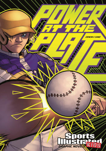 Power at the Plate (Sports Illustrated Kids Graphic Novels) book cover by Scott Ciencin