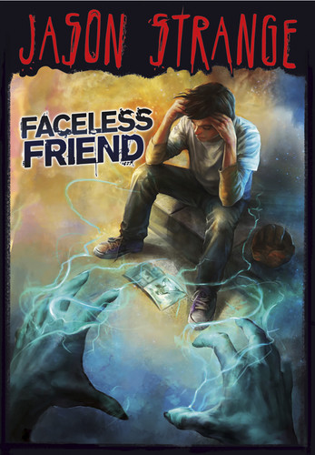Faceless Friend (Jason Strange) book cover by Jason Strange