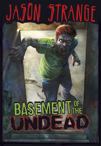 Basement of the Undead (Jason Strange) book cover by Jason Strange