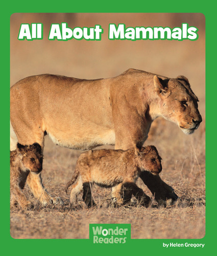 All About Mammals (Wonder Readers Early Level) book cover by Helen Gregory