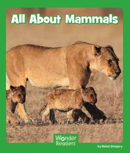 All About Mammals (Wonder Readers Early Level) book cover by Helen Gregory