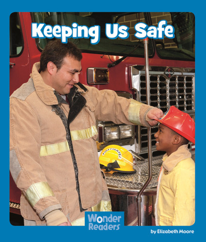Keeping Us Safe (Wonder Readers Emergent Level) book cover by Elizabeth Moore