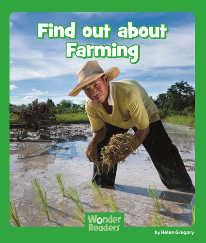 Find Out About Farming (Wonder Readers Early Level) book cover by Helen Gregory