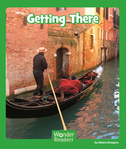 Getting There (Wonder Readers Early Level) book cover by Helen Gregory