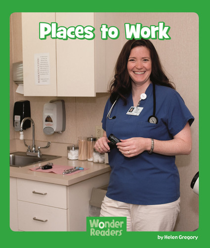 Places to Work (Wonder Readers Early Level) book cover by Helen Gregory