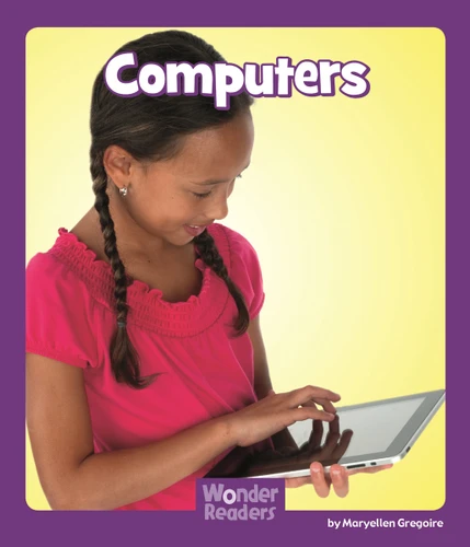 Computers (Wonder Readers Fluent Level) book cover by Maryellen Gregoire
