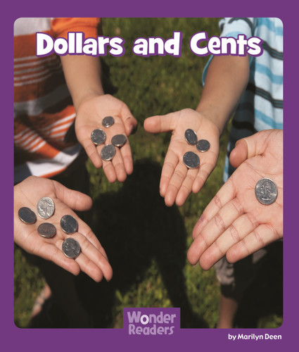 Dollars and Cents (Wonder Readers Fluent Level) book cover by Marilyn Deen