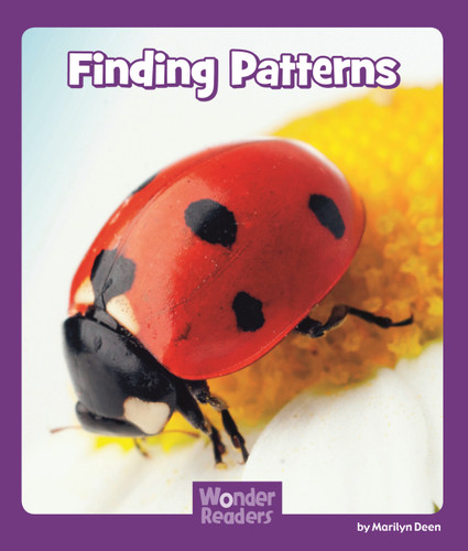 Finding Patterns (Wonder Readers Fluent Level) book cover by Marilyn Deen