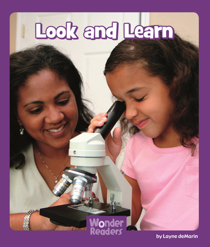 Look and Learn (Wonder Readers Fluent Level) book cover by Layne deMarin