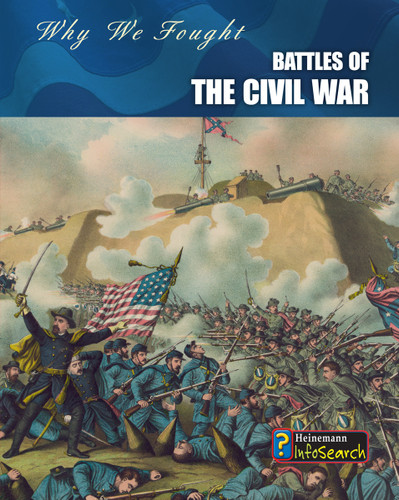Battles of the Civil War (Why We Fought: The Civil War) book cover by Gail Fay