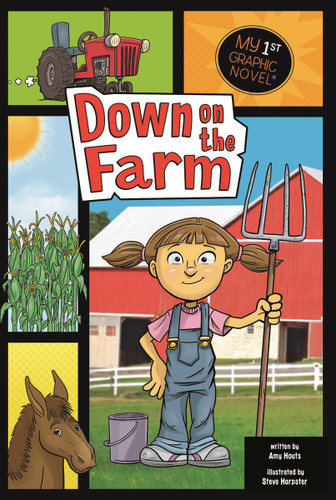 Down on the Farm (My First Graphic Novel) book cover by Amy Houts