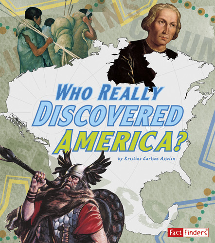 Who Really Discovered America? (Race for History) book cover by Kristine Carlson Asselin