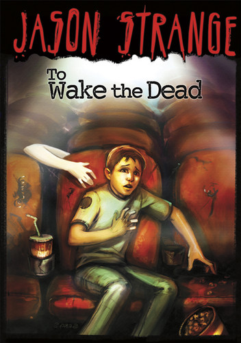 To Wake the Dead (Jason Strange) book cover by Jason Strange
