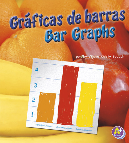 Gráficas de barras/Bar Graphs (Hacer gráficas/Making Graphs) book cover by Vijaya Khisty Bodach