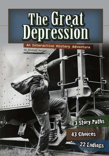 The Great Depression: An Interactive History Adventure (You Choose: Historical Eras) book cover by Michael Burgan