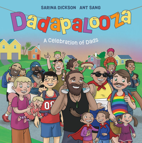 Dadapalooza: A Celebration of Dads book cover by Sarina Dickson