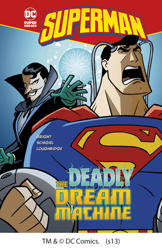 The Deadly Dream Machine (Superman) book cover by J.E. Bright