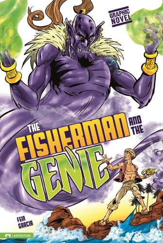 The Fisherman and the Genie: Graphic Novel (Classic Fiction) book cover by Eric Fein