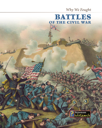 Battles of the Civil War (Why We Fought: The Civil War) book cover by Gail Fay